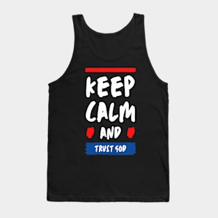 Keep calm and trust god modern quote Tank Top